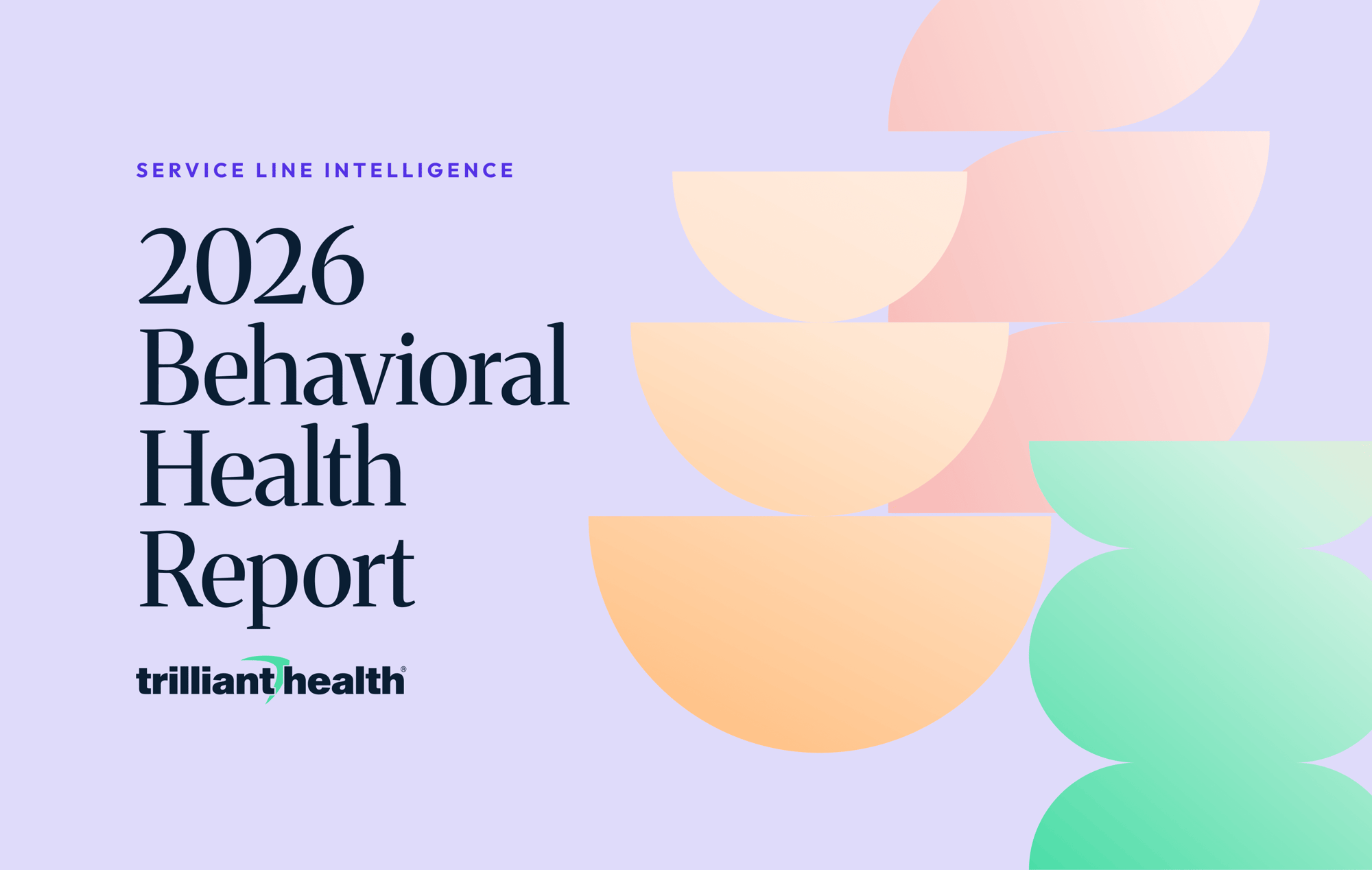 2026 Behavioral Health Report Featured Image