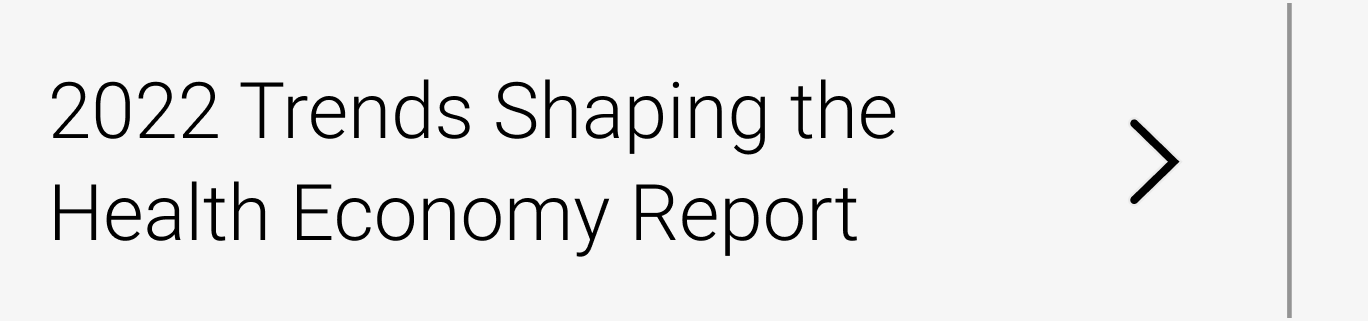 2022 Trends Shaping the Health Economy Report
