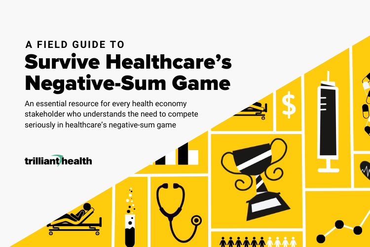 A Field Guide To Survive Healthcare's Negative-Sum Game